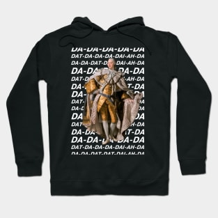 Hamilton: King George III DA DA DA DA DA (white text) Hoodie